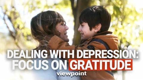 Avoiding Depression: Focus on Gratitude
