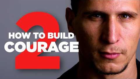  Want Courage? Follow This 2-Step Process to Beat Fear & Anxiety Every Time